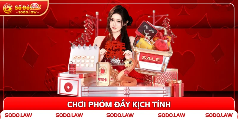 Chơi Phỏm đầy kịch tính