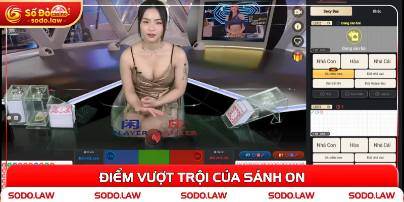 Điểm vượt trội của sảnh ON