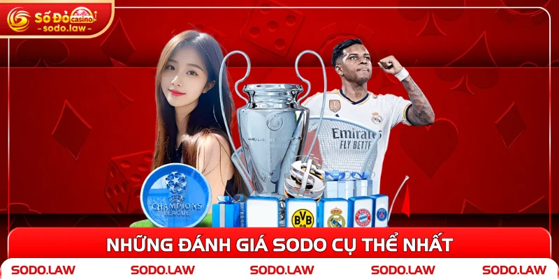 Những đánh giá SODO cụ thể nhất