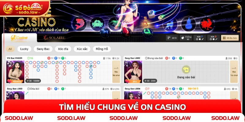 Tìm hiểu chung về ON Casino