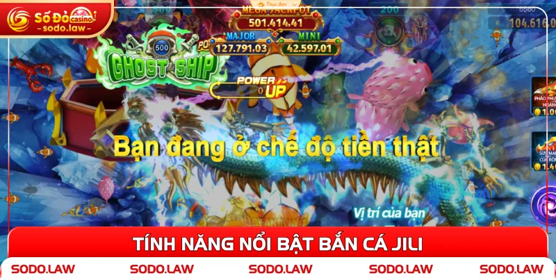 Tính năng nổi bật bắn cá Jili 