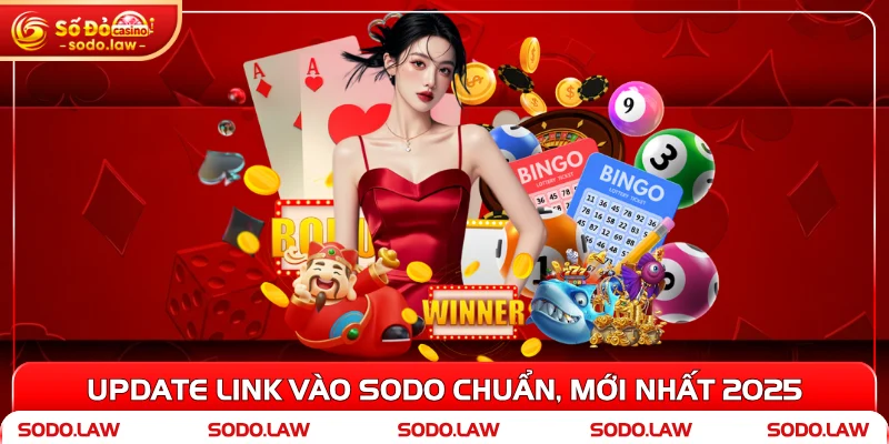 Update link vào SODO chuẩn, mới nhất 2025